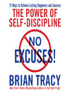 No Excuses! (MP3): The Power of Self-Discipline for Success in Your Life